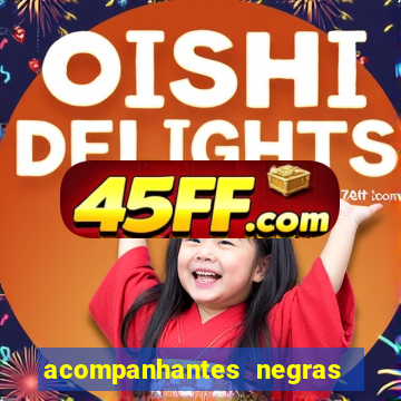 acompanhantes negras em porto alegre